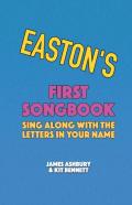 Easton'S First Songbook