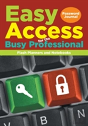 Easy Access For The Busy Professional