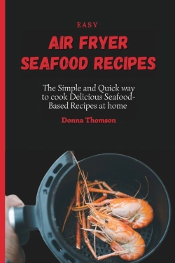 Bertrand.pt - Easy Air Fryer Seafood Recipes: The Simp