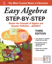 Easy Algebra Step-By-Step, Third Edition