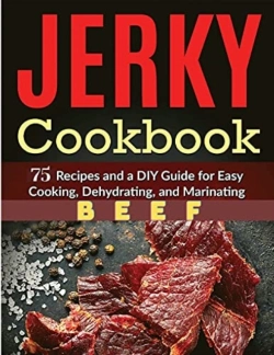 Bertrand.pt - Easy And Delicious Beef Jerky Homemade Recipes