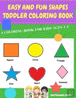 Bertrand.pt - Easy And Fun Shapes Toddler Coloring Book