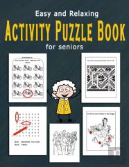 Easy And Relaxing Activity Puzzle Book For Seniors