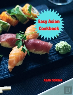 Bertrand.pt - Easy Asian Cookbook, The Easy Asian Cookbook