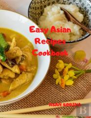 Easy Asian Recipes Cookbook