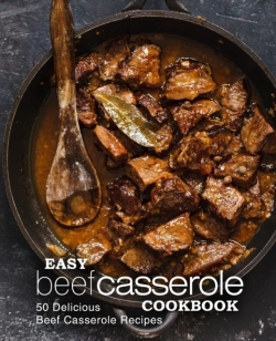Bertrand.pt - Easy Beef Casserole Cookbook: 50 Delicio