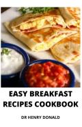 Easy Breakfast Recipes Cookbook