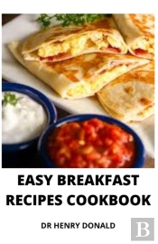 Easy Breakfast Recipes Cookbook