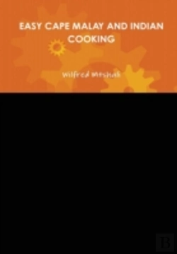 Bertrand.pt - Easy Cape Malay And Indian Cooking