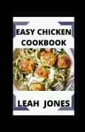 Easy Chicken Cookbook