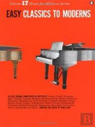 Easy Classics To Moderns (Music For Millions 17)