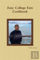 Easy College Eats Cookbook