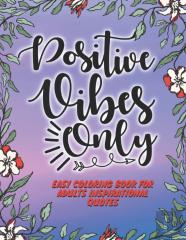 Easy Coloring Book For Adults Inspirational Quotes