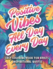 Easy Coloring Book For Adults Inspirational Quotes