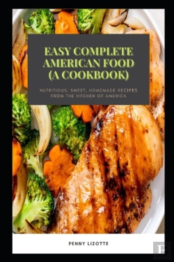 Bertrand.pt - Easy Complete American Food (A Cookbook)
