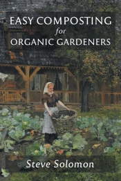 Easy Composting For Organic Gardeners
