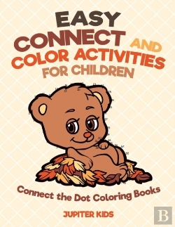 Bertrand.pt - Easy Connect And Color Activities For Children - Connect The Dot Coloring Books