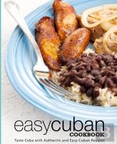Easy Cuban Cookbook
