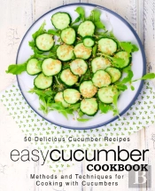 Easy Cucumber Cookbook