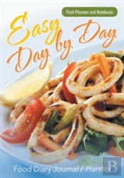 Easy Day By Day Food Diary Journal / Planner