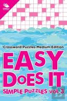 Easy Does It Simple Puzzles Vol 3