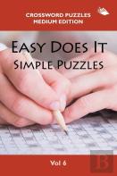 Easy Does It Simple Puzzles Vol 6