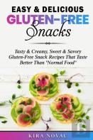 Easy & Delicious Gluten-Free Snacks