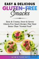 Easy & Delicious Gluten-Free Snacks