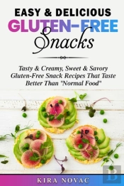 Easy & Delicious Gluten-Free Snacks