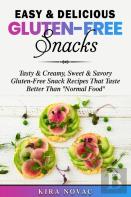 Easy & Delicious Gluten-Free Snacks