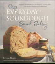 Easy Everyday Sourdough Bread Baking