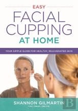 Easy Facial Cupping At Home