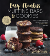 Easy Flourless Muffins, Bars And Cookies