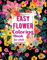 Easy Flower Coloring Book For Adults