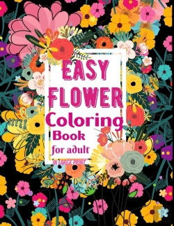Bertrand.pt - Easy Flower Coloring Book For Adults