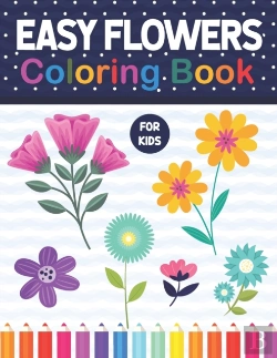 Bertrand.pt - Easy Flowers Coloring Book For Kids