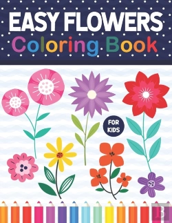 Bertrand.pt - Easy Flowers Coloring Book For Kids
