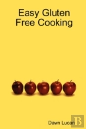 Easy Gluten Free Cooking