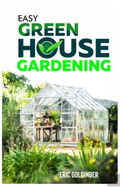 Bertrand.pt - Easy Greenhouse Gardening