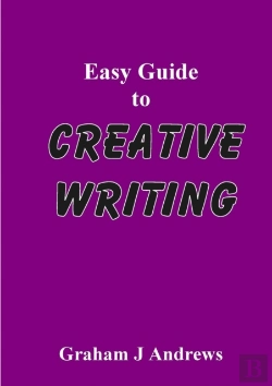 Bertrand.pt - Easy Guide To Creative Writing