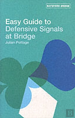 Bertrand.pt - Easy Guide To Defensive Signals At Bridge