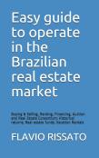 Easy Guide To Operate In The Brazilian Real Estate Market