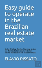 Easy Guide To Operate In The Brazilian Real Estate Market