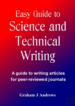 Bertrand.pt - Easy Guide To Science And Technical Writing
