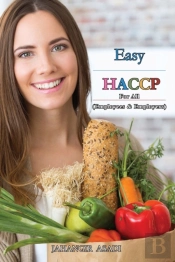 Easy Haccp: For All Employees And Employ
