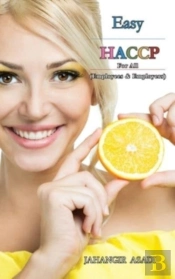 Easy Haccp: For All Employees And Employ