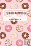 Easy Hanukkah Doughnuts Recipe