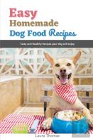 Easy Homemade Dog Food Recipes