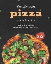 Easy Homemade Pizza Recipes