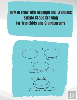 Bertrand.pt - Easy How To Draw With Grandpa And Grandma